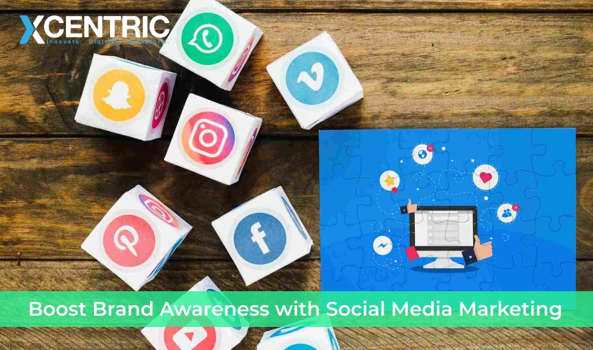 Leveraging Social Media Marketing for Brand Awareness: A Comprehensive Guide