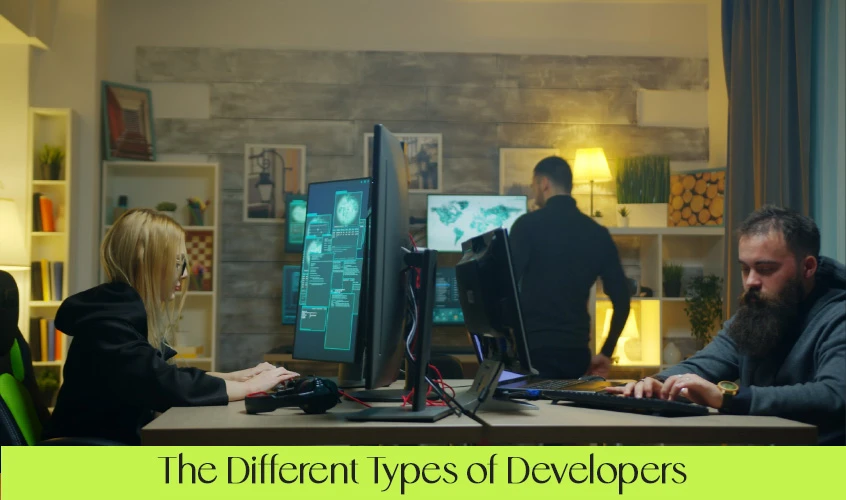 The Different Types of Developers
